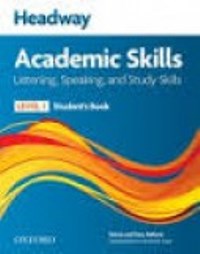 Headway Academic Skills Introductory Level Listening, Speaking, Study Skills Students Book
